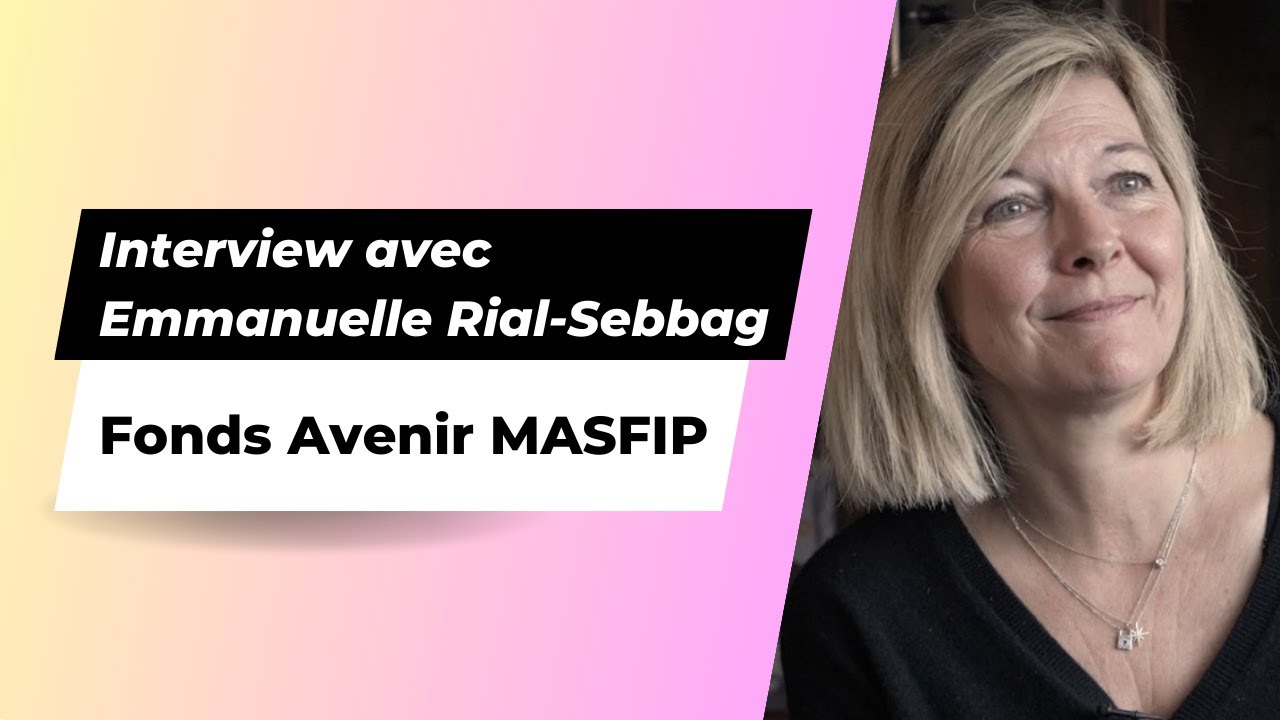 Fonds Avenir Masfip : Emmanuelle Rial-Sebbag. Questions juridiques en oncogénétique